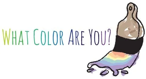 What Color Are You? (37) What Color Are You? (37)