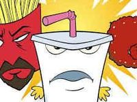 Aqua teen Hunger force