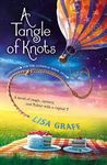 A Tangle Of Knots by Lisa Graff