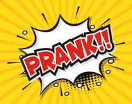 Pranks/challenges