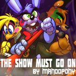 The Show Must Go On-MandoPony