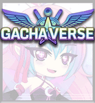 Gachaverse :)