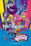 My little pony equestria girls will rock!