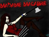 Madame Macabre