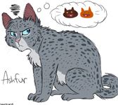 Ashfur! I miss him! He would have been perfect with squirrel flight! I don't care you tried to kill cats, I love ya!