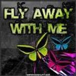 Fly away