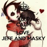 Which Creepypasta Do You Like? Who do you think is the hottie? GIVE YOUR REASON!  Mine are Masky and Jeff. Masky because he likes Cheesecake, (I wonder what he looks like?). Jeff because I would be curious on how it would go.