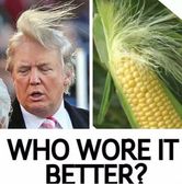 IMO, the corn wore it better