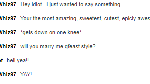 Well that was easy- Now me and idiot are gonna have a qfeast wedding (cause they want one)