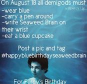 #happybluebirthdayseaweedbrain