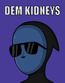 Dem Kidneys…. XD