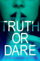 Wanna play Truth or Dare?