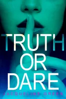 Wanna play Truth or Dare? Wanna play Truth or Dare?