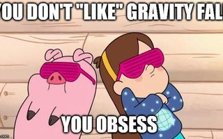 Gravity Falls Fans ( aka GFF )