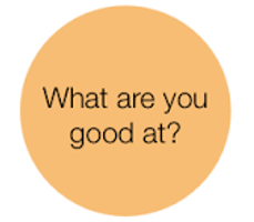 What are you good at?