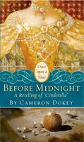 Have you read "Before midnight: A retelling of 'Cinderella'"?