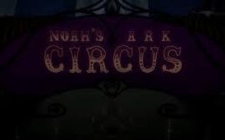 Which main Noah's Ark Circus member is the best?