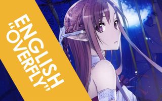 ENGLISH "Overfly" Sword Art Online (AmaLee)