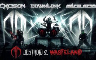 Excision, Downlink, Space Laces - Destroid 2. Wasteland