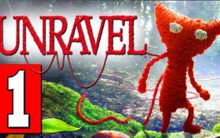 Unravel: Walkthrough Part 1 Gameplay Lets Playthrough Demo [HD] PS4 XBOX PC