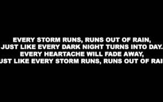 [Lyrics] Gary Allan - Every Storm (Runs Out of Rain)