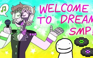 WELCOME TO DREAM SMP (parody)