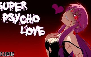 Nightcore - Super Psycho Love