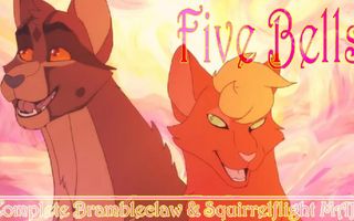 ♥ FIVE BELLS ♥ Complete Brambleclaw & Squirrelflight MAP