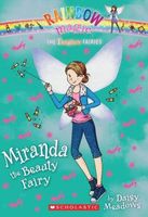 Do you know about Miranda the Beauty Fairy