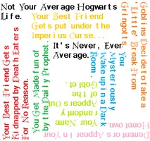 Not Your Average Hogwarts Life! Part 2 Not Your Average Hogwarts Life! Part 2
