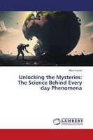 Unlocking the Mysteries of Science