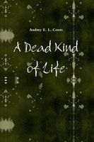 Which "A Dead Kind of Life" (ADKoL) Character are You?