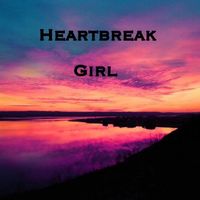 Heartbreak Girl