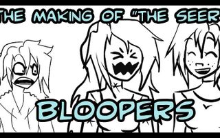 The Making of the Seer: Bloopers Part 1