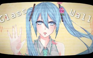 【Hatsune Miku English】 Glass Wall 【Original Vocaloid Song】