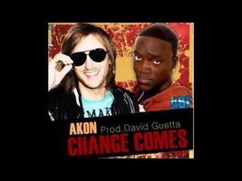 Akon - Changes Come ft David Guetta