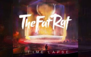 TheFatRat - Time Lapse