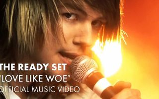 The Ready Set - Love Like Woe (International Version) [Official Music Video]