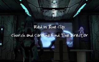 Red vs. Blue Clip: Church And Carolina Find The Director