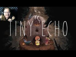 THE CUTEST LITTLE EYEBALL | Tiny Echo: Part 1