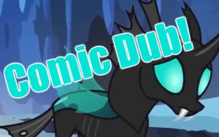 MLP Comic Dub - The Names They are a Changeling