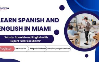 How English Academy in Miami South Beach Makes Your Learning A Success - 100% Free Guest Posting Website