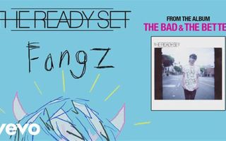 The Ready Set - Fangz (audio)