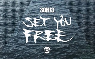 3OH!3 - Set You Free [FROM THE VAULTS]