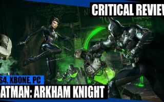 Batman: Arkham Knight [Critical Review]