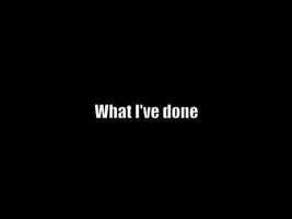 What I've Done - Linkin Park (Lyrics)