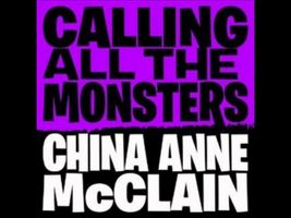 Calling All The Monsters - China Anne McClain Audio