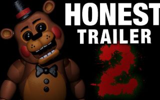 FIVE NIGHTS AT FREDDY'S 2 (Honest Game Trailers)