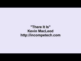 Kevin MacLeod ~ There It Is