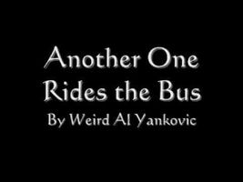 Another One Rides The Bus Lyrics